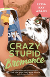 Bromance Book Club #3: Crazy Stupid Bromance