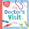 Baby Medical School: My Doctor's Visit