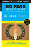 No Fear Shakespeare: Julius Caesar (Deluxe Student Edition)