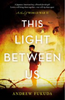 This Light Between Us (R)