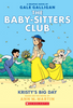 The Baby-Sitters Club #6: Kristy's Big Day (Graphic Novel)