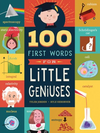 100 First Words for Little Geniuses