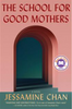 The School for Good Mothers (U)