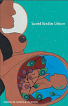 Sacred Bundles Unborn (HC)