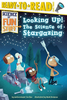 Looking Up! The Science of Stargazing (Level 3 reader)