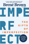 The Gifts of Imperfection (10th Anniversary Edition)