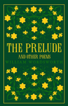 The Prelude and Other Poems