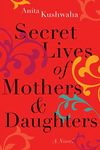 Secret Lives of Mothers & Daughters (R)