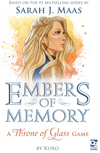 Embers of Memory: A Throne of Glass Game