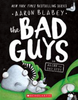 The Bad Guys #6: The Bad Guys in Alien vs Bad Guys