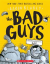 The Bad Guys #5: The Bad Guys in Intergalactic Gas