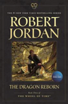 The Wheel of Time #3: The Dragon Reborn (Second Edition)