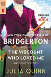 The Bridgertons #2: The Viscount Who Loved Me (Anthony's Story)