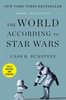 The World According to Star Wars (Revised and Updated)