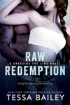Crossing the Line #4: Raw Redemption