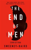 The End of Men (R)