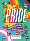 PRIDE: an Inspirational History of the LGBTQ+ Movement