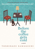 Before the Coffee Gets Cold (HCU)