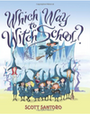 Which Way to Witch School? (R)