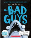 The Bad Guys #15: Open Wide an Say Arrrgh!
