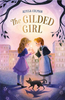 The Gilded Girl (HCR)