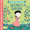 Little Poet Emily Dickinson: In Emily's Garden