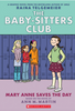 The Baby-Sitters Club #3: Mary Anne Saves the Day (Graphic Novel)