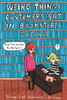 Weird Things Customers Say in Bookstores (R)