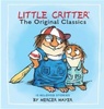 Little Critter: The Original Classics