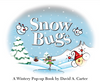 Snow Bugs: a Wintery Pop-Up