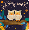 Owl Always Love You (HCR)