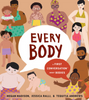 Every Body: a First Conversation About Bodies