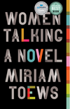 Women Talking: a Novel