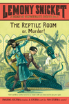 A Series of Unfortunate Events #2: The Reptile Room