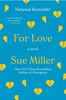 For Love: a Novel (R)