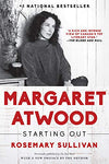 Margaret Atwood: Starting Out (R)