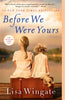 Before We Were Yours (U)