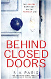 Behind Closed Doors