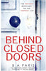 Behind Closed Doors