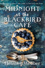 Midnight at the Blackbird Café