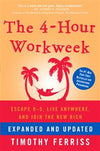 The 4-Hour Work-week (Expanded and Updated)