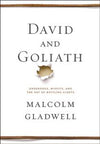 David and Goliath: Underdogs, Misfits and the Art of Battling Giants (HCU)
