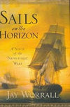 Sails on the Horizon - a Novel of the Napoleonic wars
