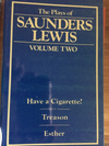 The Plays of Saunders Lewis Vol. 2