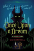 Once Upon a Dream: A Twisted Tale (U)