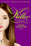 Killer (Pretty Little Liars #6)