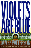 Violets Are Blue (Alex Cross #7)