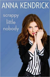 Scrappy Little Nobody