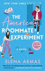 The American Roommate Experiment: A Novel