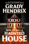 How to Sell a Haunted House (HC)